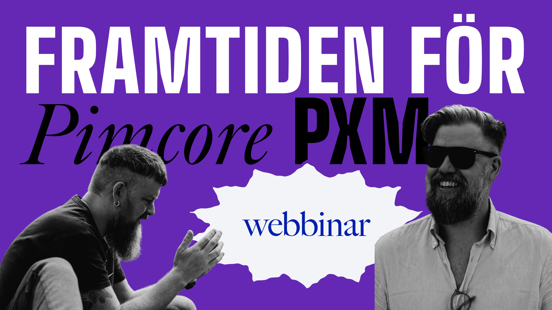 Framtiden för Pimcore PXM Webbinar IPM